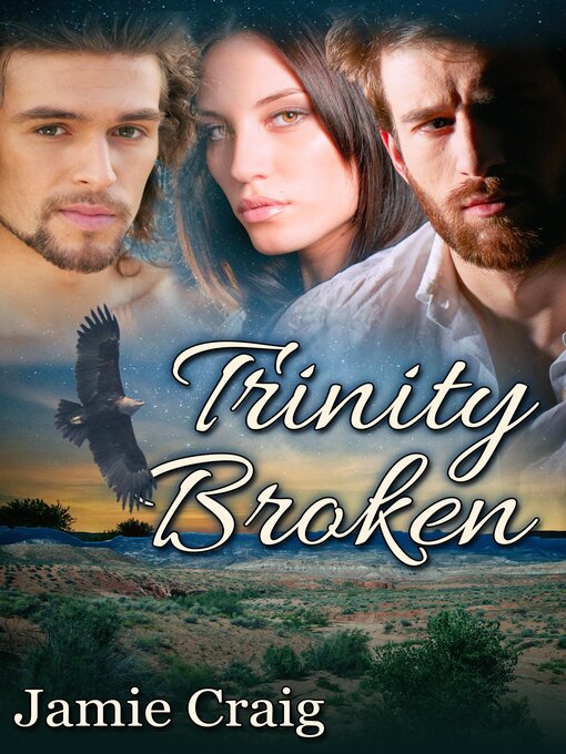 Title details for Trinity Broken by Jamie Craig - Available